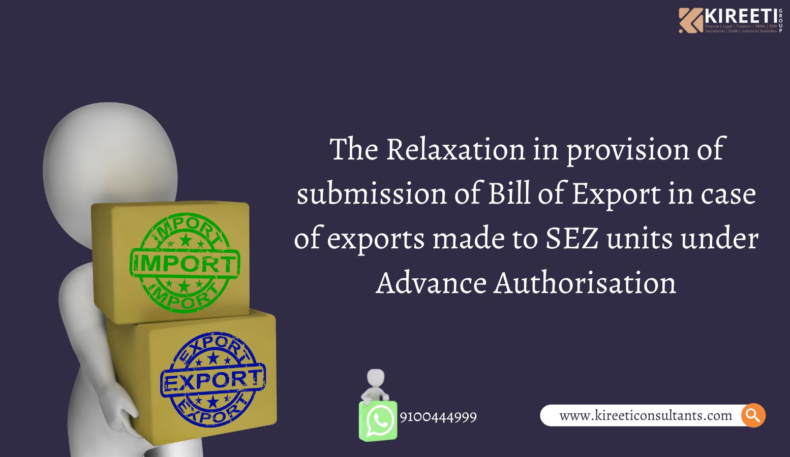 Relaxation, Provision, Bill of Export, SEZ, Advance Authorisation, Exports, Special economic zone