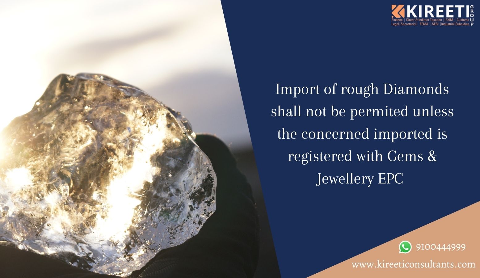 Import & Export, rough diamonds, jewellery, gems, Kimberley Process Certification Scheme, KPCS, EPC, Kireeti Consultants, KC Group